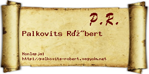 Palkovits Róbert névjegykártya